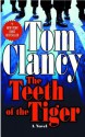 The Teeth of the Tiger (Jack Ryan, Jr., #1) - Tom Clancy