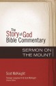 Sermon on the Mount - Scot McKnight, Tremper Longman III