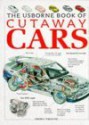 The Usborne Book of Cutaway Cars - Clive Gifford