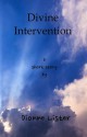 Divine Intervention - Dionne Lister/Eloise March