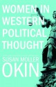 Women in Western Political Thought - Susan Moller Okin, Debra Satz