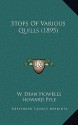 Stops of Various Quills (1895) - William Dean Howells, Howard Pyle