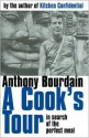 A Cook's Tour - Anthony Bourdain