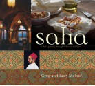 Saha: A Chef's Journey Through Lebanon And Syria - Greg Malouf, Lucy Malouf