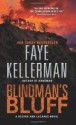 Blindmans Bluff - Faye Kellerman