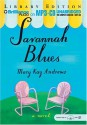 Savannah Blues (Unabriged MP3 CD) - Susan Ericksen, Mary Kay Andrews