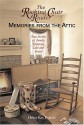 The Rocking Chair Reader: Memories From The Attic - Helen Kay Polaski