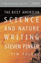 The Best American Science and Nature Writing 2004 - Steven Pinker, Tim Folger