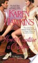 How to Capture a Countess - Karen Hawkins