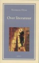 Over literatuur - Hermann Hesse