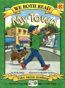 My Town (We Both Read - Level K (Quality)) - Sindy McKay