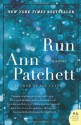 Run - Ann Patchett