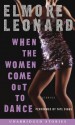 When the Women Come Out to Dance (Audio) - Elmore Leonard, Taye Diggs