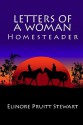 Letters of a Woman Homesteader - Elinore Pruitt Stewart