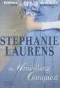 An Unwilling Conquest - Nellie Chalfant, Stephanie Laurens