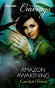 Amazon Awakening - Caridad Piñeiro