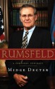 Rumsfeld: A Personal Portrait - Midge Decter