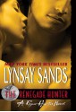 The Renegade Hunter (Argeneau, #12; Rogue Hunter, #3) - Lynsay Sands