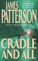 Cradle And All - James Patterson