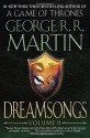 Dreamsongs. Volume II - George R.R. Martin