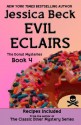 Evil Eclairs (The Donut Mysteries) - Jessica Beck