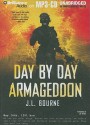 Day by Day Armageddon - J.L. Bourne, Jay Snyder