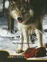 Food Chains and Webs: The Struggle to Survive - Andrew Solway