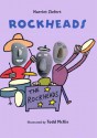 Rockheads - Harriet Ziefert, Todd McKie