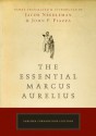 The Essential Marcus Aurelius (Tarcher Cornerstone Editions) - Marcus Aurelius, John Piazza, Jacob Needleman