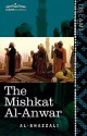 The Mishkat Al-Anwar: The Niche for Lights - Abu Hamid al-Ghazali