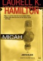 Micah - Laurell K. Hamilton