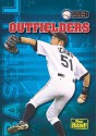 Outfielders - Jason Glaser