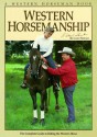 Western Horsemanship: The Complete Guide to Riding the Western Horse - Richard Shrake, Pat Close, Darrell Arnold