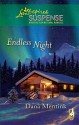 Endless Night (Steeple Hill Love Inspired Suspense #182) - Dana Mentink