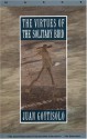 The Virtues of the Solitary Bird - Juan Goytisolo, Helen Lane