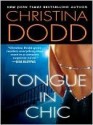 Tongue In Chic - Christina Dodd