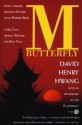 M. Butterfly: With an Afterword by the Playwright - David Henry Hwang