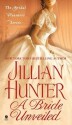 A Bride Unveiled (The Bridal Pleasures #2) - Jillian Hunter