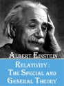 Relativity: The Special and General Theory - Albert Einstein, Robert W. Lawson