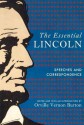 The Essential Lincoln: Speeches and Correspondence - Orville Vernon Burton