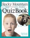 Rocky Mountain Park Puzzles: Brain Teasers, Word Searches, and other Fun Activities - David L. Scott, Kay W. Scott