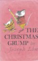 The Christmas Grump - Joseph Low