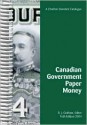 Canadian Government Paper Money, 16th Edition (A Charlton Standard Catalogue) (Charlton Standard Catalogue of Canadian Government Paper Money) - Robert Graham