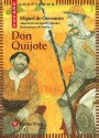 Don Quijote - Miguel de Cervantes Saavedra