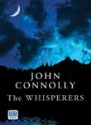 The Whisperers - John Connolly, Jeff Harding