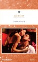 Mills & Boon : Slow Hands (The Wrong Bed: Again and Again) - Leslie Kelly