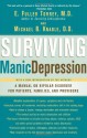 Surviving Manic Depression: A Manual on Bipolar Disorder for Patients, Families, and Providers - E. Fuller Torrey, Michael B. Knable