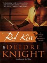 Red Kiss - Deidre Knight