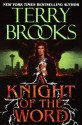 A Knight of the Word - Terry Brooks