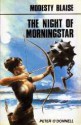 The Night of Morningstar (Modesty Blaise, #11) - Peter O'Donnell